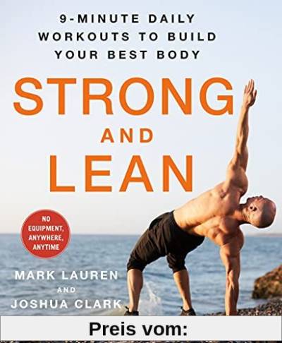 Strong and Lean: 9-minute Daily Workouts to Build Your Best Body: No Equipment, Anywhere, Anytime